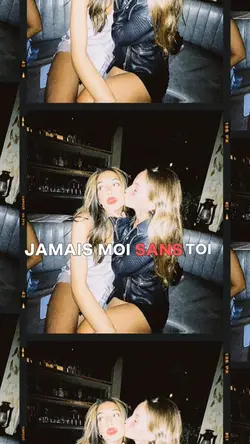 Jamais toi sans moi