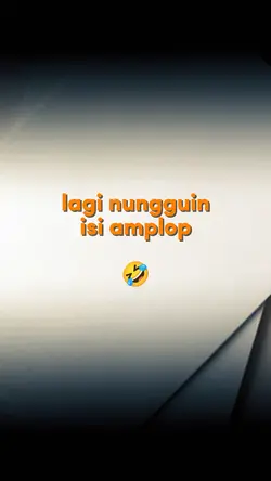 nunggu amplop