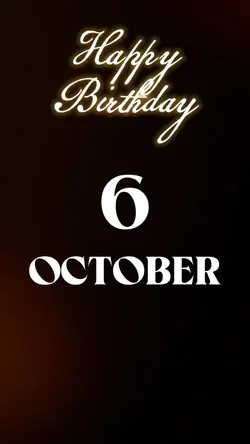 HBD 6 OCTOBER