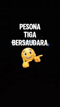 Pesona 3 Bersaudara