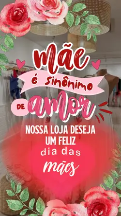 Dia das mães loja