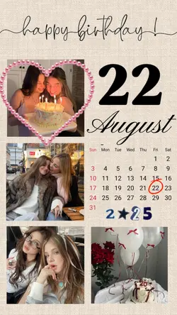 BIRTHDAY 22 AUGUST