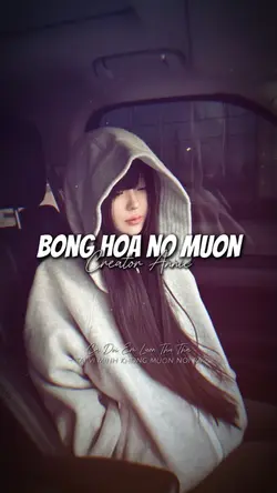 BÔNG HOA NỞ MUỘN