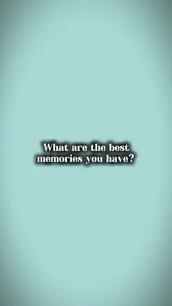 best memories