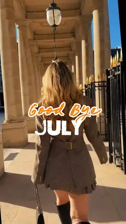 Good bye July
