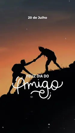 Feliz Dia do Amigo 