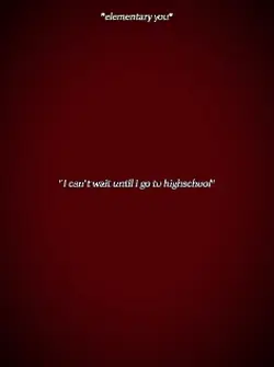 until i got hs
