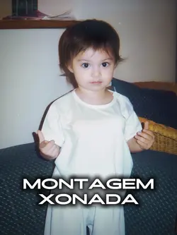 MONTAGEM XONADA