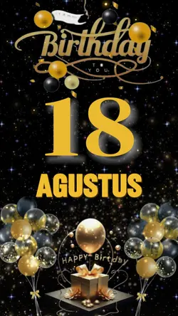 18 Agustus Birthday 
