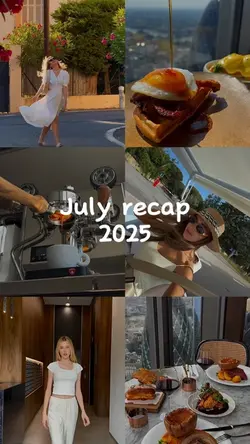 July recap 2025