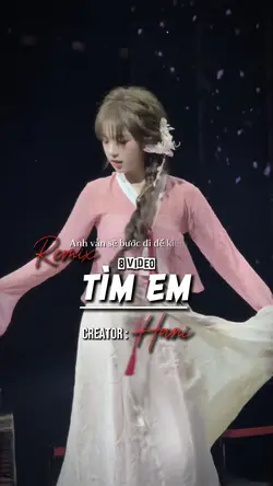 TÌM EM - 8 Video