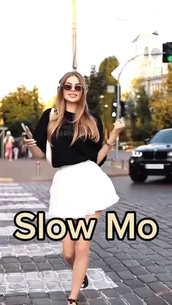 Slow motion 