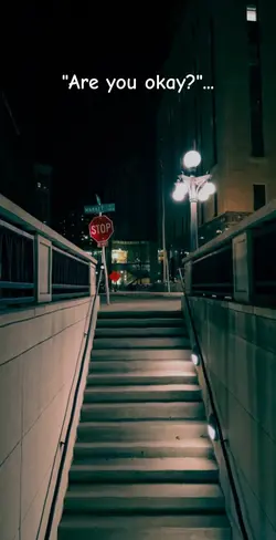Are you okay?