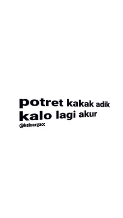 Potret Kakak Adik