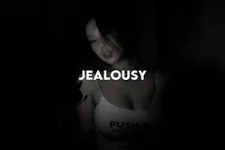jealousy jealousy