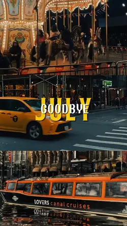 GOODBYE JULY