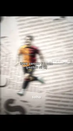 istek zaniolo dancam