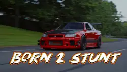 BORN 2 STUNT | GTR34