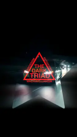 The Dark Triad Edit