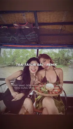 TRAI TÀI GÁI SẮC 