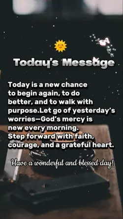 TODAY'S MESSAGE 