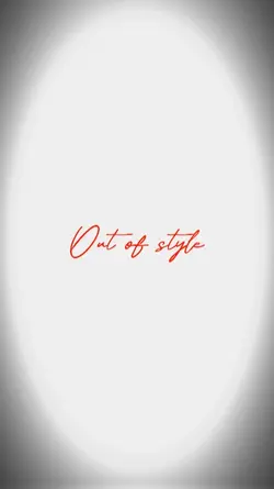 out of style