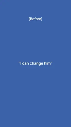 I can change him