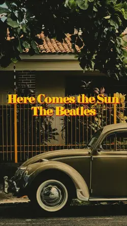 Here Comes the Sun