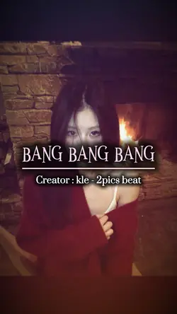 BANG BANG BANG