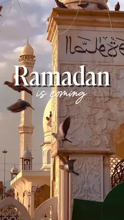 Ramadan is coming