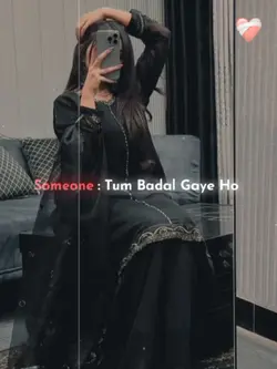 Tum Badal Gy Ho 