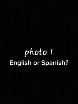 English or Spanish?