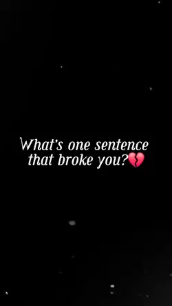 what Broke u ? 