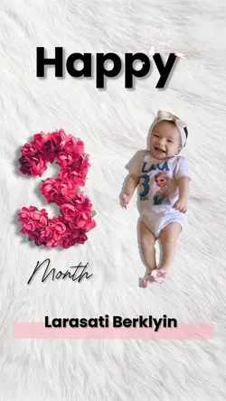 Happy 3 Month Baby