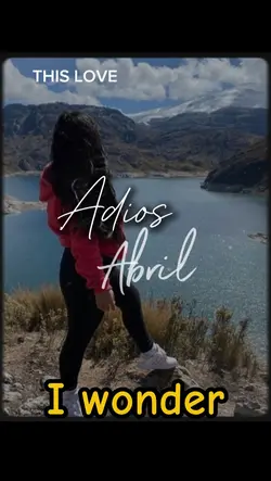 adiós abril 