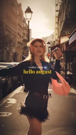 Hello August😍