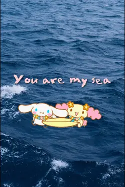 you are my sea