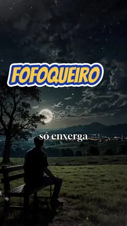 fofoqueiro