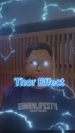 THOR EFFECT 