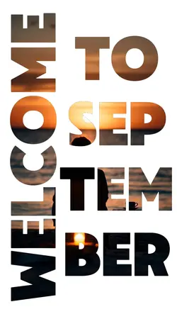 welcome september