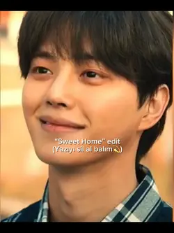 Sweet Home edit