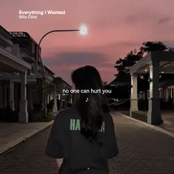 everything i wanted