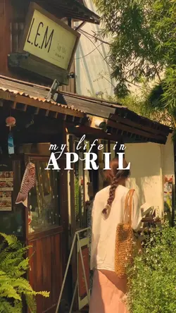 My Life in April