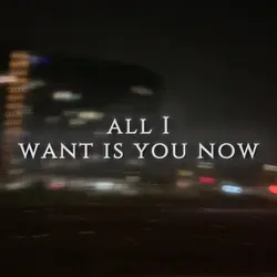 All I want is u edit
