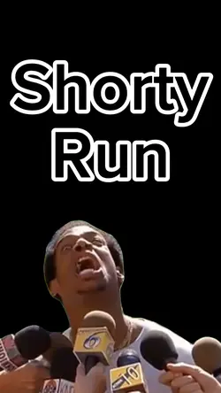 Shorty Run