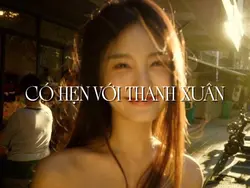 có hẹn với thanhxuan