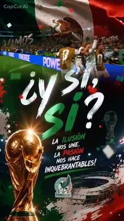 ¿Y si, si, México? 🇲🇽