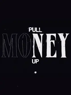 Money Pull Up