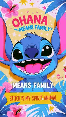 OHANA MEANS FAMILY