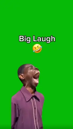 Big Laugh